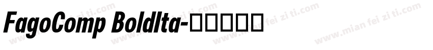 FagoComp BoldIta字体转换